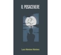 Luca Mariano Mariano Il Posacenere (Tascabile)