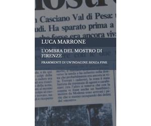 Luca Marrone L'ombra del Mostro di Firenze (Tascabile)