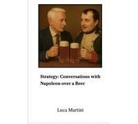 Luca Martini Strategy (Tascabile)