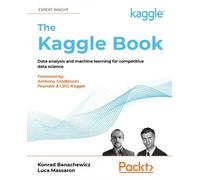 Luca Massaron Konrad Banachewicz The Kaggle Book (Tascabile)