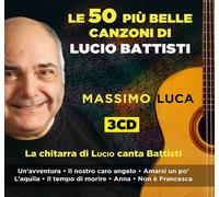 Luca Massimo La Chitarra Di Lucio Canta Battisti (CD)