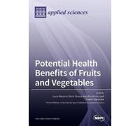 Luca Mazzoni Maria Teresa Ariza F Potential Health Benefits (Copertina rigida)