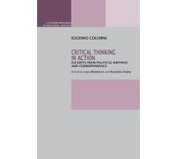 Luca Meldolesi Nicoletta Stame Critical Thinking in Action (Tascabile)