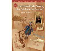 Luca Novelli Anne Braun Leonardo da Vinci, der Zeichner der Zukunft (Tascabile)