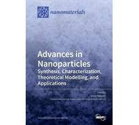 Luca Pasquini Advances in Nanoparticles (Tascabile)