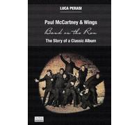 Luca Perasi Paul McCartney & Wings (Tascabile) Milestones