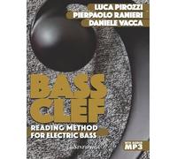 Luca Pirozzi Pierpaolo Ranieri Daniele Vacca Bass Clef (Tascabile)