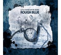 Luca Princiotta Band Rough Blue (CD) Album Digipak