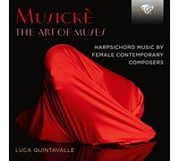 Luca Quintavall Musickè: The Art of Muses: Harpsichord Music By Contemporar (CD)