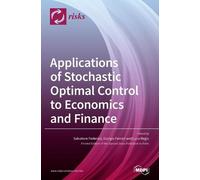 Luca Regis Salvator Applications of Stochastic Optimal Contro (Copertina rigida)