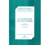 Luca Ronconi e il suo teatro. Settimana del teatro 8-15 aprile 1991