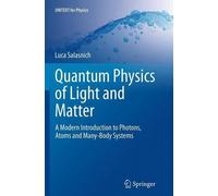 Luca Salasnich Quantum Physics of Light and Matter (Tascabile)