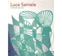 Luca Samele. L'attività incisoria. Linee stimolatrici di immaginazione. Ediz. a colori