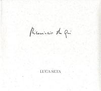 Audio Cd Luca Seta - Ricomincio Da Qui