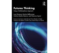 Futures Thinking: Using a Multidisciplinary Approach