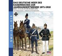 Luca Stefano Cr Das Deutsche Heer des Kaiserreiches zur Jahrhundertw (Tascabile)