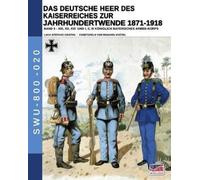 Luca Stefano Cr Das Deutsche Heer des Kaiserreiches zur Jahrhundertw (Tascabile)