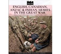 Luca Stefano Cr English, Canadian, ANZAC & Indian armies in the gre (Tascabile)