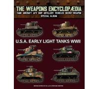 Luca Stefano Cr U.S.A. early light tanks WWII (The Weapons Encyclop (Tascabile)