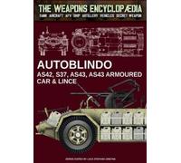 Luca Stefano Cris Autoblindo AS42, S37, AS43, AS43 Armoured car & L (Tascabile)