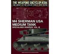 Luca Stefano Cris M4 Sherman medium tank - Specialised vehicles Vol. (Tascabile)