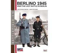 Luca Stefano Cristini Berlino 1945 (Tascabile)