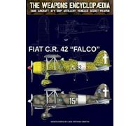 Luca Stefano Cristini Fiat C.R.42 "Falco" (Tascabile) Weapons Encyclopaedia
