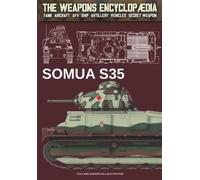 Luca Stefano Cristini Somua S-35 (Tascabile) Weapons Encyclopaedia
