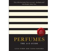 Luca Turin Tania Sanchez Perfumes (Tascabile)
