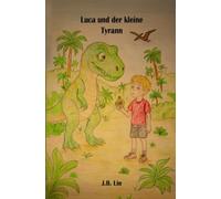 Luca und der kleine Tyrann