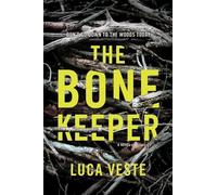 Luca Veste The Bone Keeper (Tascabile)