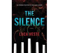 Luca Veste The Silence (Tascabile)