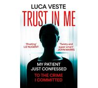 Luca Veste Trust In Me (Tascabile)