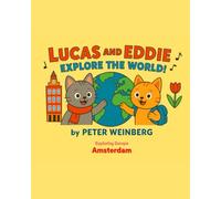 Lucas and Eddie explore the World - Amsterdam