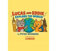 Lucas and Eddie explore the World - London