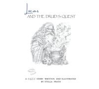 Lucas and the Druid's Quest