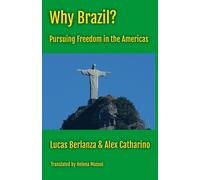 Lucas Berlanza Alex Catharino Why Brazil? (Tascabile)