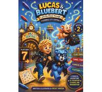 Lucas & Bluebert: The Chase Through Scribble City Central (Draw Along Story Book)