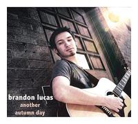 Lucas, Brandon - Another Autumn Day