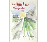 Lucas Crawford High Line Scavenger Hunt (Tascabile) Brave & Brilliant