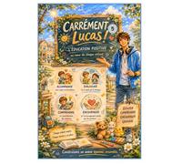 Lucas découvre...: l'éducation positive