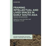 Lucas den Boer Framing Intellectual and Lived Spaces in Early (Copertina rigida)