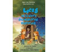 Lucas et le livre des histoires disparues