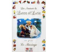 Lucas et lucie, vol. 2 : le mariage