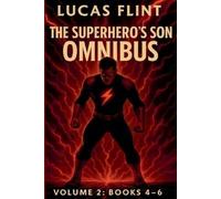 Lucas Flint The Superhero's Son Omnibus Volume 2 (Tascabile)