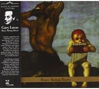 Lucas Gary - Busy Being Born