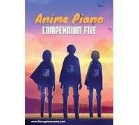 Lucas Hackbarth Anime Piano, Compendium Five (Tascabile)
