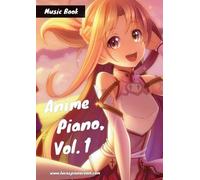 Lucas Hackbarth Anime Piano, Vol. 1 (Tascabile)