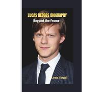 LUCAS HEDGES BIOGRAPHY: Beyond the Frame