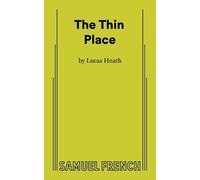 Lucas Hnath The Thin Place (Tascabile)